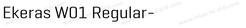 Ekeras W01 Regular字体转换
